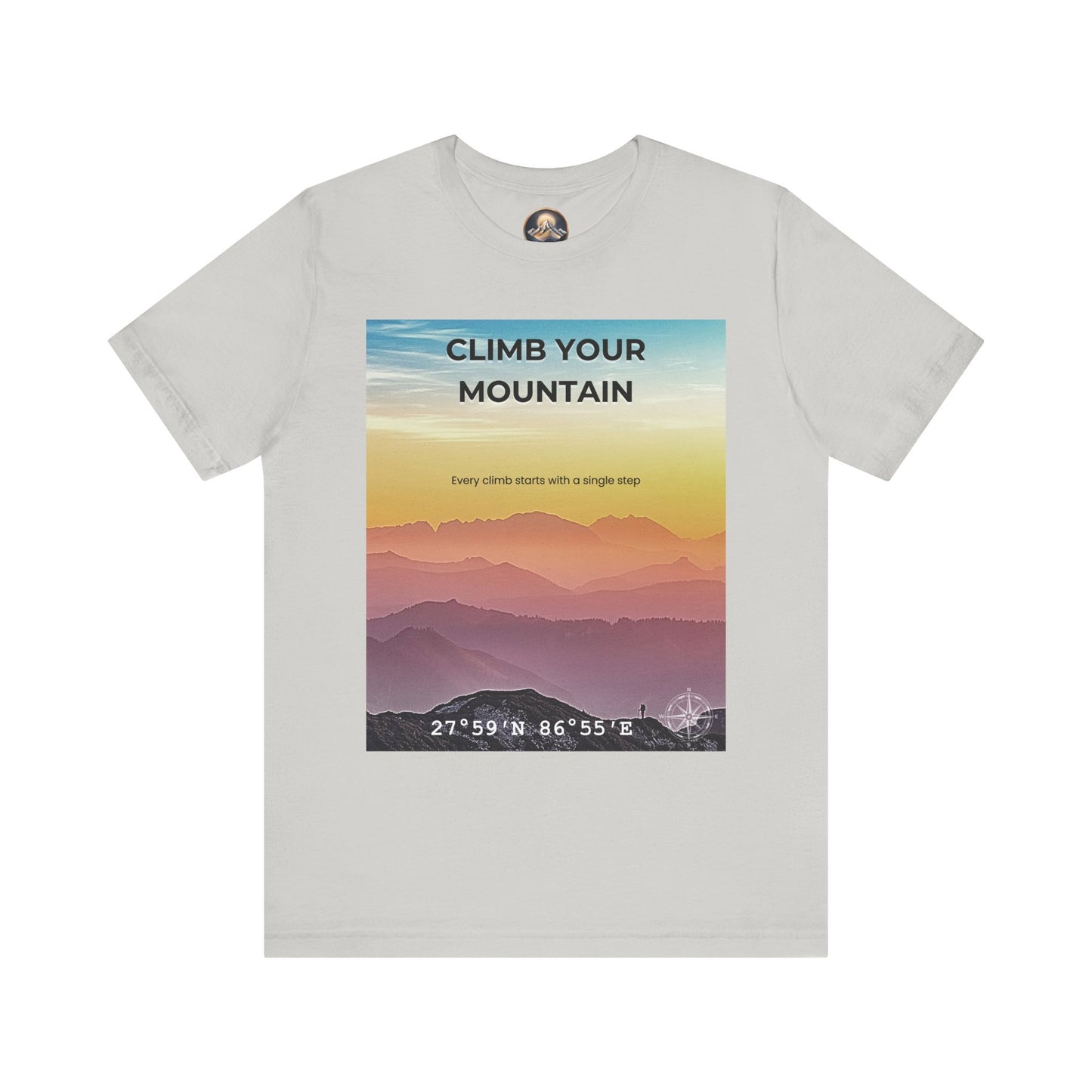 Climb Your Mountain Unisex Tee - Adventure Inspired Graphic T-Shirt