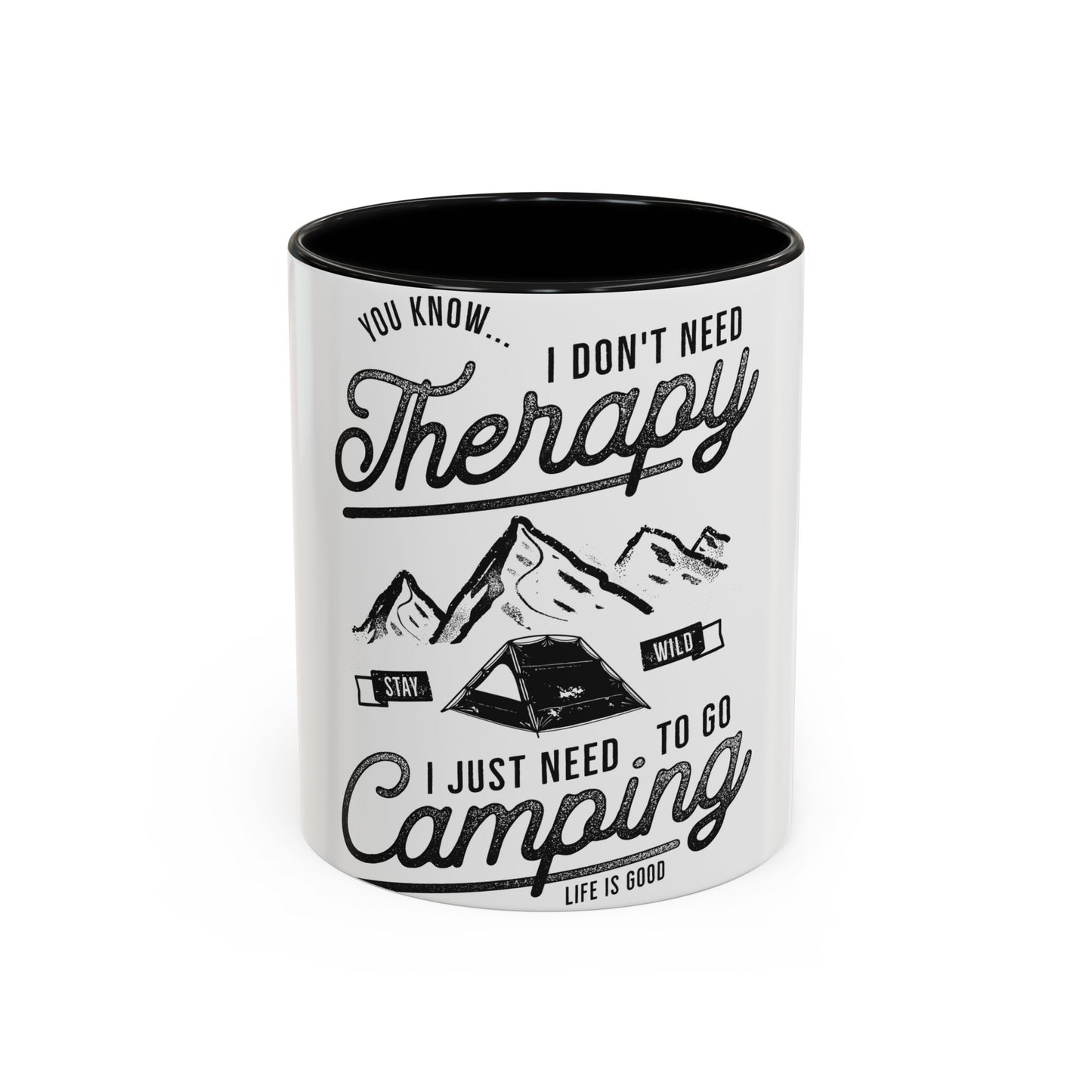 Camping Therapy Coffee Mug - Motivational 11oz & 15oz Accent Mug