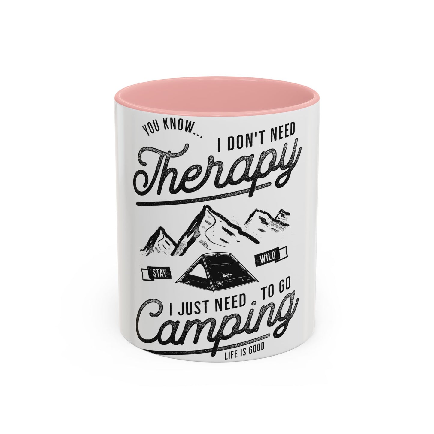 Camping Therapy Coffee Mug - Motivational 11oz & 15oz Accent Mug